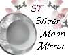 ST}Silver Moon Mirror