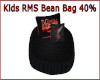 [BM]RMS kids40% BeanBag