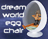 !DreamWorld swivel egg