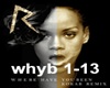 RHIANNA-Where Have UBeen