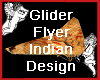 Indian Glider Flyer