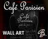 *B* Cafe Parisien Chalkb