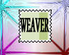 Weaver