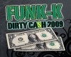 Funk-K-Dirty Cash