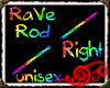 *Jo* Rainbow Rave Rod R