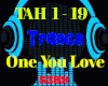 Trance - One You Love