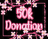 🦥50k Donation Support