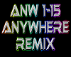 ANYWHERE remix