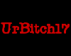 UrBitch17