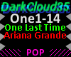 One Last Time [Ariana]