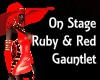 On Stage Ruby Gauntlet