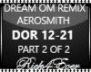 DREAM ON REMIX  PT2