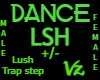 Dance Lush LSH Unisex