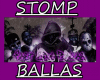>BALLAS^STOMP<