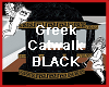 Greek Catwalk BLACK