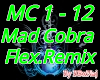 Flex Remix Mad Cobra