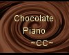 ~CC~ Chocolate Piano