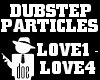 [d0e] ParticleDub Love