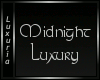 [Lux] Midnight Luxury