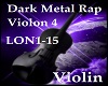 Dark Metal Rap Violon v4