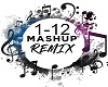 mashup remix 1-12
