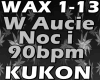 W Aucie Noc i 90bpm