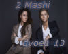 2 Mashi