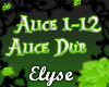 E| Alice Dub PT1