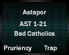 Bad Cathloics - Astapor