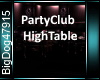 [BD]PartyClubHighTable