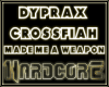 dyprax & crossfiah* 2/2