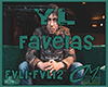 CM- YL Favelas