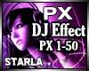 PX DJ EFFECT