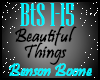 Beautiful Things- Benson