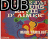 DUB SONG TOI QUE J AIME