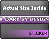 VIP: Dark By Design