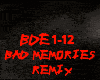 REMIX-BAD MEMORIES
