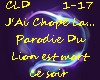 ParodieDuLion-JAiChopeLa