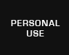 Personal Use Bar