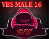 VBS MALE 16