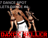 7SP LETS DANCE #4