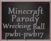 !M! Wrecking Ball Parody