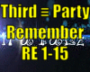 *Third Party - Remember*