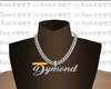 Dymond custom chain
