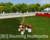 [BD] Bouncing Mushrooms