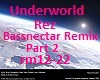 Underworld Rez Remix Pt2