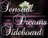 Sensual Dreams Sideboard