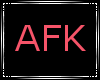 AFK sign