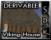 #SDK Der Viking House