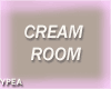 Cream Room